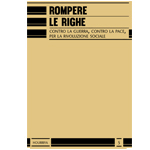 n°5 Rompere le righe. Contro la guerra, contre la pace, per la rivoluzione sociale